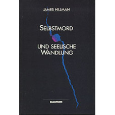 Selbstmord und seelische Wandlung