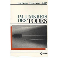 Im Umkreis des Todes