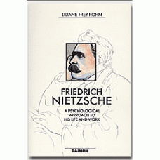 Friedrich Nietzsche, Beyond the Values of His Time