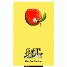 Gravity and Levity -   The Philosophy of Paradox