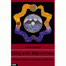 Living at the Edge of Chaos -   Complex Systems in Culture and Psyche