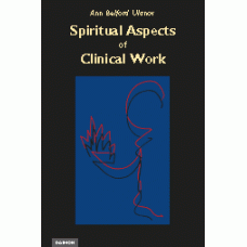 Spiritual Aspects of Clinical Work