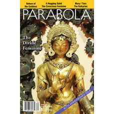 Parabola 41:1 The Divine Feminine