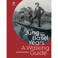 C.G. Jung - The Basel Years