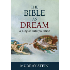 The Bible as Dream: A Jungian Interpretation