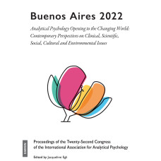 Buenos Aires 2022 - Analytical Psychology Opening to the Changing World