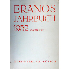 Eranos Jahrbuch 1952, Band 21 -   Mensch und Energie