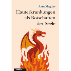 Hauterkrankungen als Botschaften der Seele