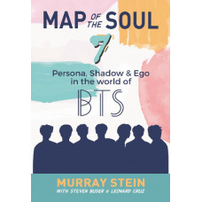 Map of the Soul - 7: Persona, Shadow & Ego in the World of BTS