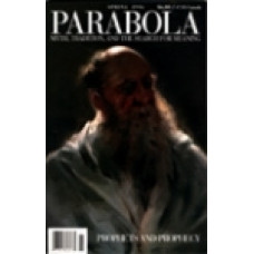 Parabola 21:1 -   Prophets and Prophecy