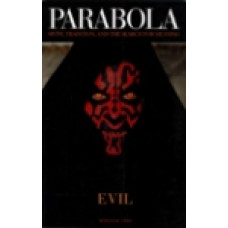 Parabola 24:4 -   Evil
