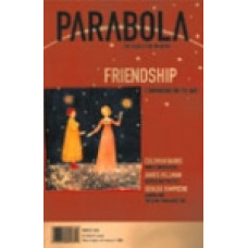 Parabola 29:4 -   Friendship