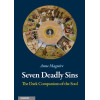 Seven Deadly Sins: The Dark Companions of the Soul
