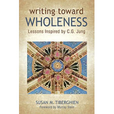 Writing toward Wholeness:  Lessons Inspired by C.G. Jung