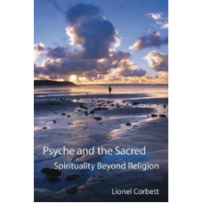 Psyche and the Sacred -   Spirituality beyond Religion