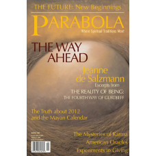 Parabola 34:4 - The Way Ahead