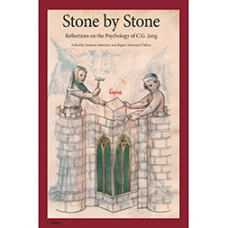 Stone by Stone: Reflections on the Psychology of C.G. Jung